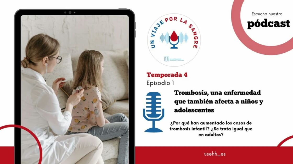 Episodio 1 (T4): Trombosis, una enfermedad que también afecta a niños episode artwork
