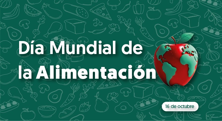 Día Mundial de la Alimentación Día Mundial de la Alimentación